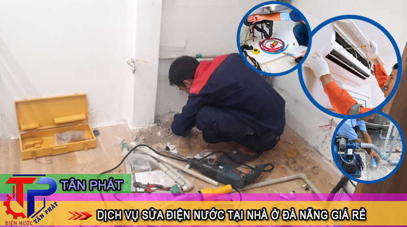 Dịch vụ sửa điện nước tại nhà ở Đà Nẵng