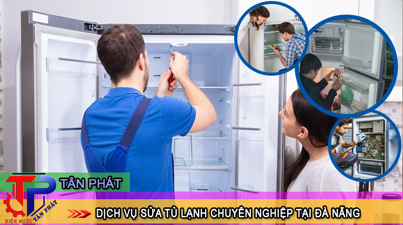 Dịch vụ sửa tủ lạnh Đà Nẵng giá rẻ