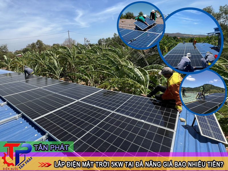 Lắp điện năng lượng mặt trời 5kw giá bao nhiêu?