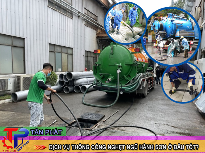 Gọi dịch vụ thông cống nghẹt Ngũ Hành Sơn có nên không