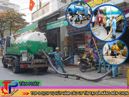 Top 5 dịch vụ hút hầm cầu uy tín tại Đà Nẵng nên chọn