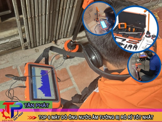 Top 6 máy dò ống nước âm tường bị rò rỉ tốt nhất nên mua