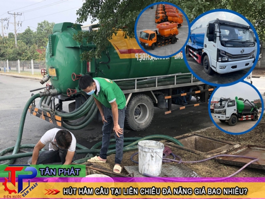Hút hầm cầu Liên Chiểu Đà Nẵng giá bao nhiêu